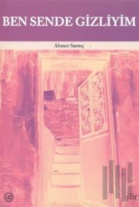Ben Sende Gizliyim