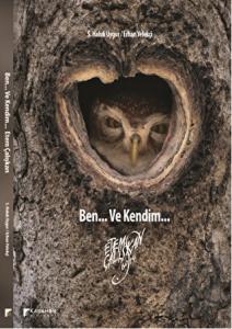 Ben... Ve Kendim... (Ciltli)