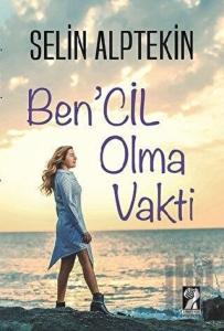 Ben'cil Olma Vakti