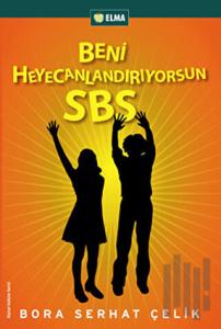 Beni Heyecanlandırıyorsun SBS