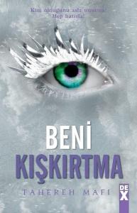Beni Kışkırtma - Bana Dokunma 5 (Ciltli)