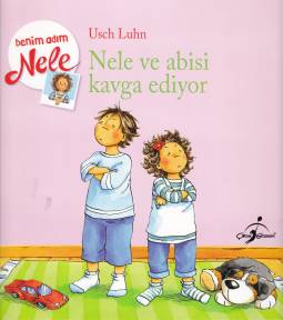 Benim Adım Nele Nele ve Abisi Kavga Ediyor