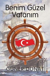 Benim Güzel Vatanım