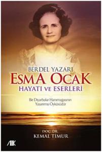 Berdel Yazarı Esma Ocak Hayatı ve Eserleri