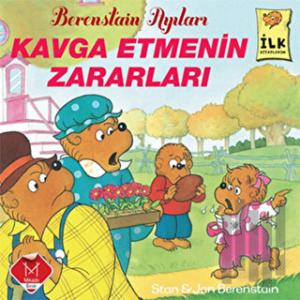 Berenstain Ayıları - Kavga Etmenin Zararları