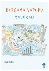 Bergama Vapuru - Öyküler
