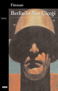 Berlin'in Nar Çiçeği