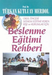 Beslenme Eğitimi Rehberi