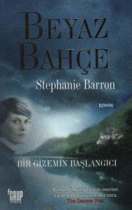 Beyaz Bahçe  Bir Gizemin Başlangıcı