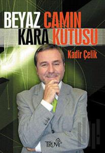 Beyaz Camın Kara Kutusu