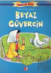 Beyaz Güvercin Masallar Dizisi