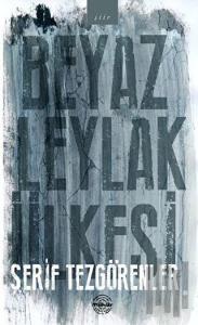 Beyaz Leylak Ülkesi