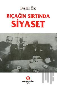 Bıçağın Sırtında Siyaset