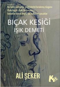 Bıçak Kesiği-Işık Demeti