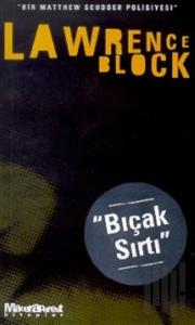 Bıçak Sırtı - Bir Matthew Scudder Polisiyesi