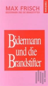Bidermann ile Kundakçılar Bidermann und die Brandstifter