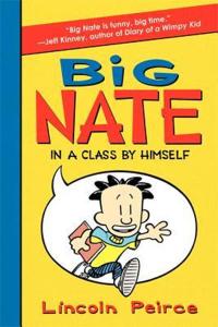 Big Nate: In a Class by Himself