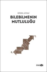 Bilebilmenin Mutluluğu