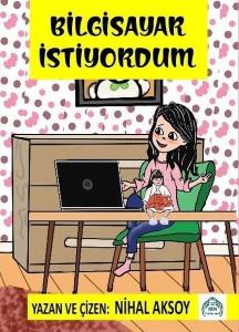 Bilgisayar İstiyordum