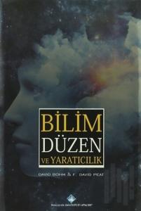 Bilim Düzen ve Yaratıcılık