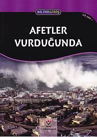 Bilime Giriş ; Afetler Vurduğunda