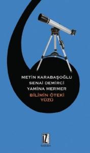 Bilimin Öteki Yüzü