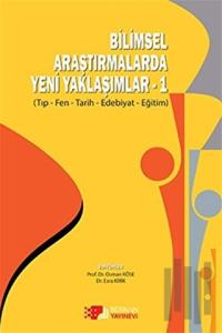 Bilimsel Araştırmalarda Yeni Yaklaşımlar 1