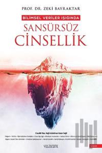Bilimsel Veriler Işığında Sansürsüz Cinsellik