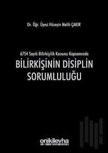 Bilirkişinin Disiplin Sorumluluğu