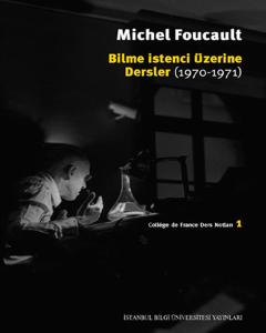 Bilme İstenci Üzerine Dersler (1970 - 1971)