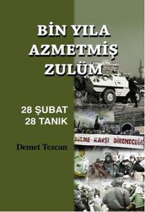 Bin Yıla Azmetmiş Zulüm