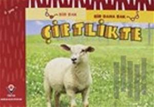 Bir Bak Bir Daha Bak - Çiftlikte