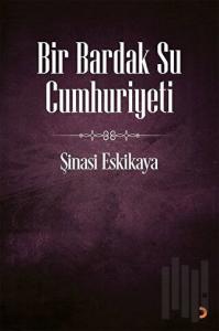 Bir Bardak Su Cumhuriyeti