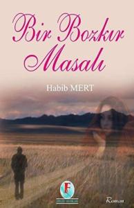 Bir Bozkır Masalı