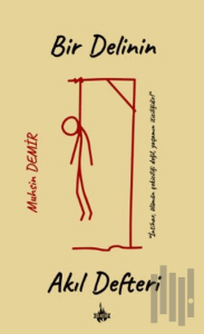 Bir Delinin Akıl Defteri