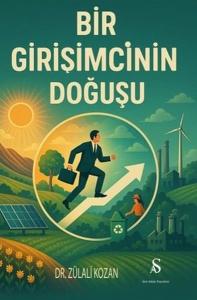 Bir Girişimcinin Doğuşu