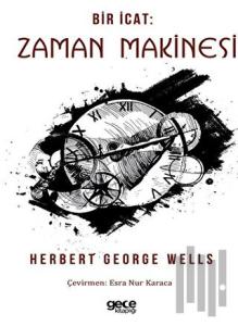 Bir İcat: Zaman Makinesi