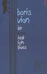 Bir Kara Kedi İçin Blues