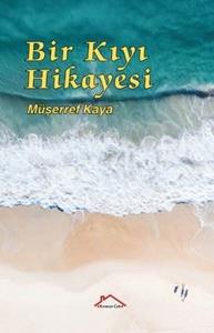 Bir Kıyı Hikayesi