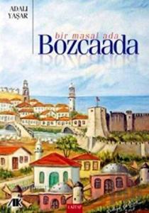 Bir Masal Ada - Bozcaada