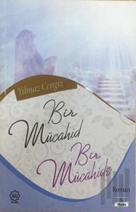 Bir Mücahid ve Bir Mücahide