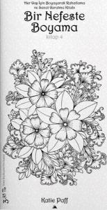 Bir Nefeste Boyama (Kitap 4)