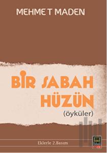 Bir Sabah Hüzün