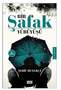 Bir Şafak Yürüyüşü