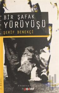 Bir Şafak Yürüyüşü