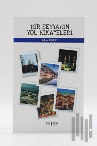 Bir Seyyahın Yol Hikayeleri
