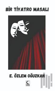 Bir Tiyatro Masalı