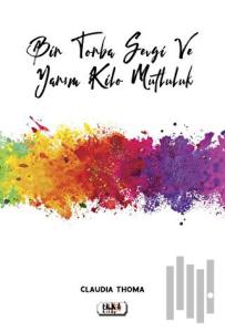 Bir Torba Sevgi ve Yarım Kilo Mutluluk