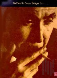Bir Usta, Bir Dünya: Behçet Necatigil