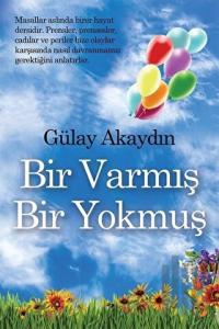 Bir Varmış Bir Yokmuş